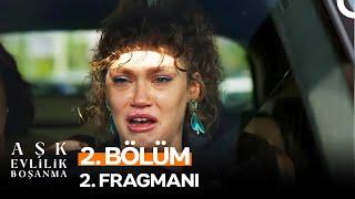 Aşk Evlilik Boşanma 2. Bölüm 2. Fragmanı "O Kadına Aşık Mısın?"