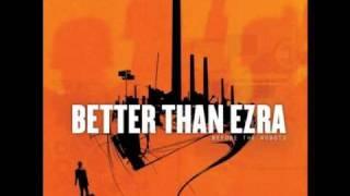 Better Than Ezra - Good