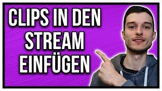 Twitch Studio Beta Medien Ebene Clips in den Stream einfügen