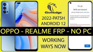 FRP BYPASS ALL OPPO-REALME REMOVE GOOGLE ACCOUNT ANDROID 12 NEW SECURITY