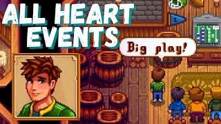 Alex' ALL HEART EVENTS in Stardew Valley 1.5