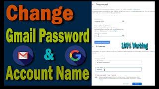 How to Change password and Account Name on Gmail Account | 2022 |