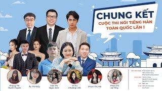 CUỘC THI NÓI TIẾNG HÀN TOÀN QUỐC LẦN THỨ NHẤT