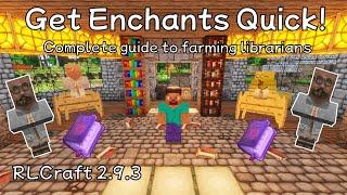 BEST way to get all Enchants fast and easy! | RLCraft 2.9.3