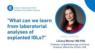 What can we learn from laboratorial analyses of explanted IOLs?