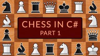 Programming a Chess Game in C# | Part 1 - Project Setup