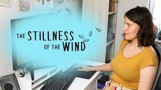 The Stillness of the Wind | Chilled Out Game Review