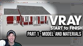 Vray Rendering START TO FINISH Part 1 - Model and Materials