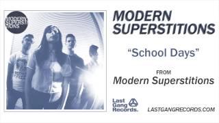 Modern Superstitions - School Days