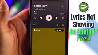FIX- Spotify Lyrics Not Showing! [Not Working]