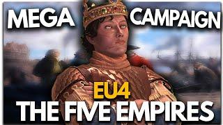 The Five Empires - Paradox Mega Campaign EU4