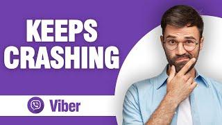 How To Fix And Solve Viber App Keeps Crashing ( Tutorial )