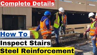 How To Check Staircase Steel Reinforcement | How To Inspect Staircase Steel Reinforcement.