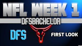 NFL Week 1 Draftkings Picks + Fanduel Picks - First Look NFL DFS Picks Week 1