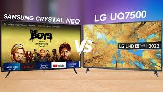 LG UQ7500 TV Vs Samsung Crystal 4K Neo TV