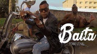 Tobe Love - Baita [Video Oficial]