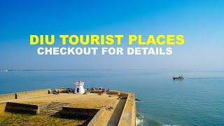 Diu Tourist Places / Places to visit in Diu / Visit Diu in Winters /Best time to visit Diu /Diu Tour