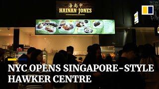 First Singapore-style food hawker centre in New York opens in Manhattan