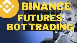 Binance Futures Bot Trading