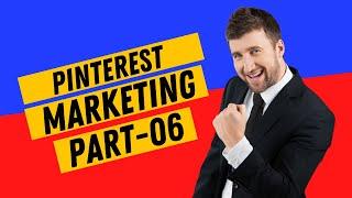 How to Create Professional Pinterest Account & Business Account । Learn With Parvej । Part 06