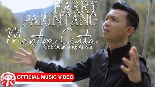 Harry Parintang - Mantra Cinta [Official Music Video HD]