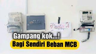 MCB // Pembagian Beban MCB Yang Benar