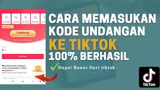 Cara Memasukan Kode Undangan Tiktok dari Teman 2022 | Mengatasi Kotak Kode Tidak Muncul