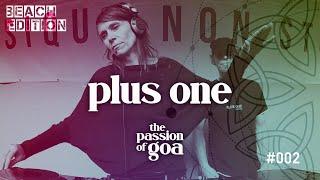 PLUS ONE - The Passion Of Goa #2 - Live @Open Beach-Area, Edelfettwerk (Hamburg) Goa, PsyTrance