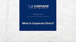 How Corporate Direct Helps  Entrepreneurs Get Started & Stay in Business