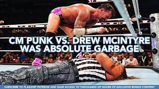 CM Punk vs. Drew McIntyre Was Absolute Garbage! (WWE SummerSlam 2024 Reaction & Review)