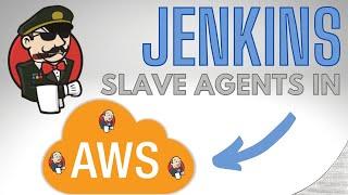 Scale your Jenkins jobs with slave agents in AWS ECS