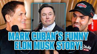 Mark Cuban On The CRAZIEST Text He Got From Elon Musk