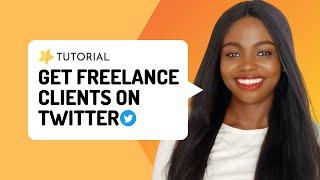 Freelancing tips for beginners | How to Get Paying Freelance Clients On Twitter