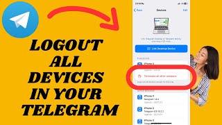 LogOut All Devices From Your Telegram | Simple tutorial
