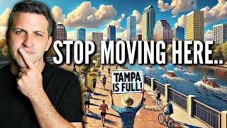 Why Are People STILL Moving To Tampa Florida [And Some Looking To LEAVE]