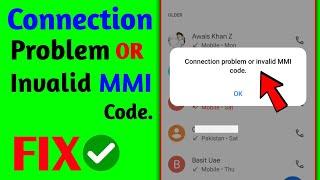 How To Fix Connection Problem or Invalid MMI Code (2021)