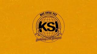 KSI - Not Over Yet (Feat. Tom Grennan) [Official Lyric Video]