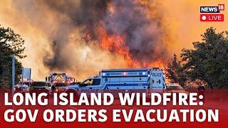 LIVE | State Of Emergency Declared As Brush Fires Shut Down Roads In Long Island, New York | N18G