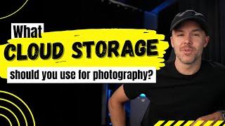 What cloud storage should you use for photography?