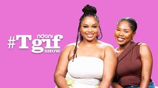 BBNaija's Onyeka and Chizoba on the NDANITGIFSHOW