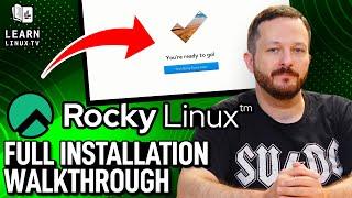 Rocky Linux: Full Installation Walkthrough