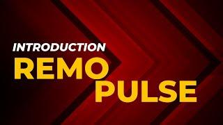 INTRODUCTION ViDEO |Remo Pulse|