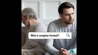 What Is Caregiver Burnout? | Merck Manuals