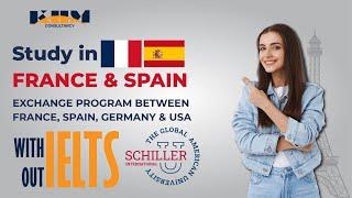 Study In France or Spain | Without IELTS | March 2024 Intake