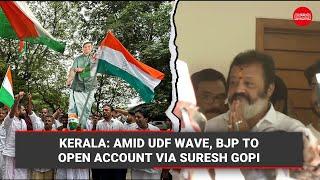 Kerala: Amid UDF wave, BJP to open account via Suresh Gopi