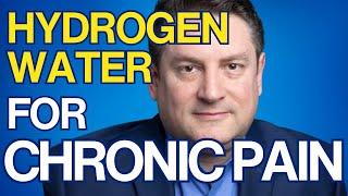 Hydrogen Water for the Relief of Chronic Pain with Dr. Paul Barattiero | Jane Hogan