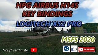 HPG Airbus H145 Key Bindings For MSFS 2020 PC (Part II) Logitech X52 Pro.