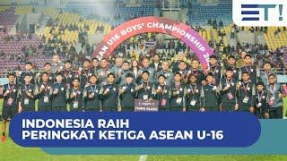 Indonesia Raih Peringkat Ketiga ASEAN U-16