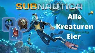 Subnautica - Alle Kreaturen Eier finden