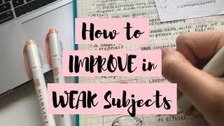 14 HACKS to IMPROVE in Subjects you are WEAK in | How to get Better Grades | StudyWithKiki